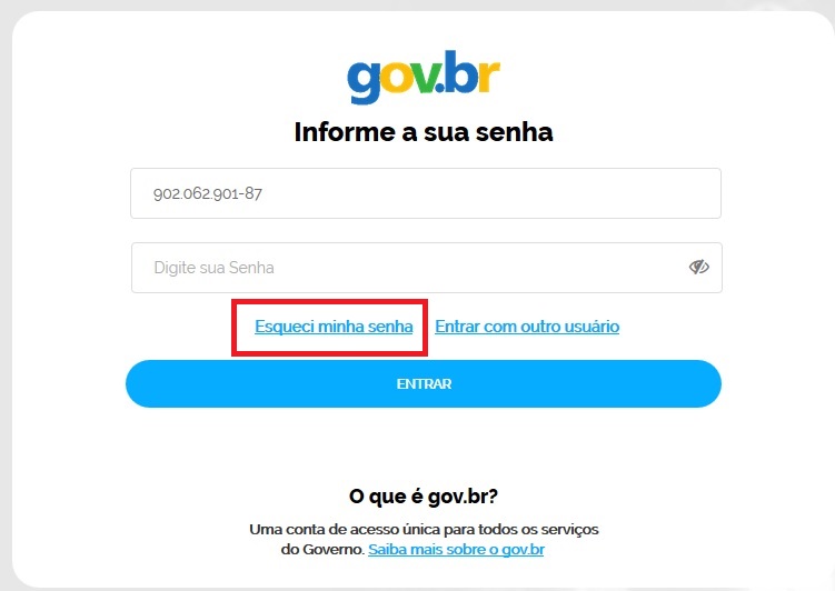 Tela inicial do Login Único com destaque no link Esqueceu sua senha?. O link está localizado abaixo do campo SENHA presente na tela.